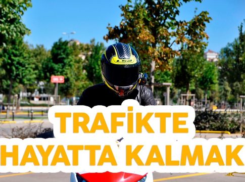 Trafikte hayatta kalmak
