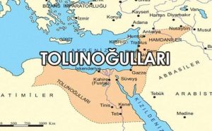 MISIR’DA İLK TÜRK DEVLETi: Tolunoğulları Tolunoğulları